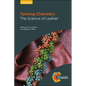 Tanning Chemistry: The Science of Leather - Paperback