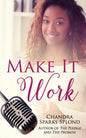Make It Work - Paperback
