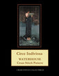 Circe Indiviosa: Waterhouse Cross Stitch Pattern - Paperback