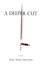 A Deeper Cut - Paperback