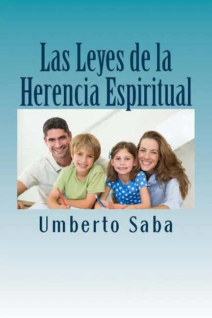 Las Leyes de la Herencia Espiritual - Paperback