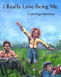 I Really Love Being Me - Paperback
