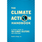 The Climate Action Handbook: A Visual Guide to 100 Climate Solutions for Everyone - Paperback