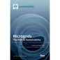 Microgrids: The Path to Sustainability - Hardcover
