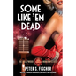 Some Like Em Dead - Paperback