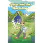 Jonas and the Wuzzelroo - Hardcover