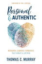 Personal & Authentic: Designing Learning Experiences That Impact a Lifetime - Paperback