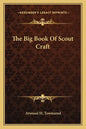 The Big Book of Scout Craft - Paperback