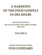 A Harmony of the Four Gospels in Delaware; The translation by Ira D. Blanchard and James Conner (1837-1839) Volume II - Paperback