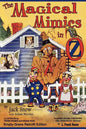 The Magical Mimics in Oz: Empty-Grave Retrofit Edition - Paperback
