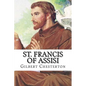 St. Francis of Assisi: Classic literature - Paperback
