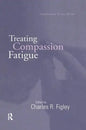 Treating Compassion Fatigue - Paperback