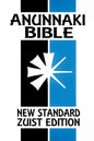 Anunnaki BIble: The Cuneiform Scriptures (New Standard Zuist Edition - Pocket Version) - Paperback