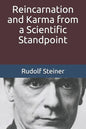 Reincarnation and Karma from a Scientific Standpoint - Paperback