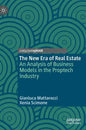 The New Era of Real Estate: An Analysis of Business Models in the Proptech Industry - Hardcover
