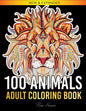 100 Animals Adult Coloring Book: Over 100 One Sided Animal Designs for Easy Relaxation and Stress Relieving (Rose Heaven Coloring Book Volume 2) - Paperback
