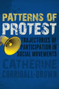 Patterns of Protest: Trajectories of Participation in Social Movements - Paperback