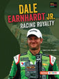 Dale Earnhardt Jr.: Racing Royalty - Paperback