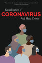 Racialization of Coronavirus and Hate Crimes - Paperback