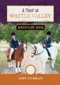 A Thief at Wattle Valley - Paperback