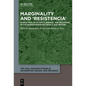 Marginality and 'Resistencia': Narratives of Alterity, Dissent, and Belonging in the Spanish-Speaking World and Beyond - Hardcover