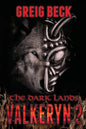 The Dark Lands: The Valkeryn Chronicles Book 2 - Paperback