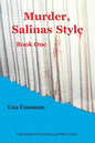 Murder, Salinas Style: Book One - Paperback