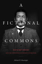 A Fictional Commons: Natsume Soseki and the Properties of Modern Literature - Paperback