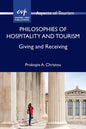 Philosophies of Hospitality and Tourism: Giving and Receiving - Paperback