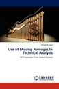 Use of Moving Averages in Technical Analysis - Paperback
