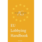 EU Lobbying Handbook - Paperback