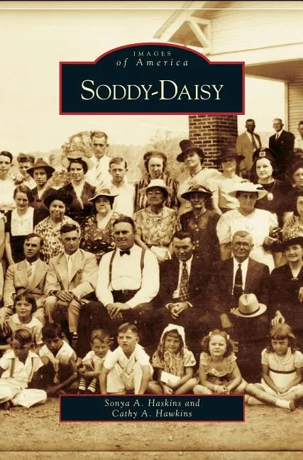 Soddy-Daisy - Hardcover