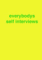 everybodys self interviews - Paperback