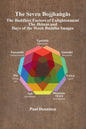 The Bojjhaṅgās: The Buddhist Factors of Enlightenment, the Jhānas and Days of the Week Buddha Images - Paperback