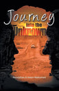 Journey Into The Unknown - Paperback