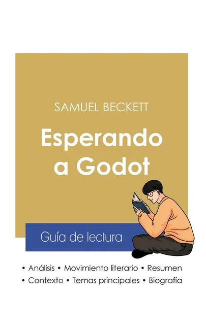 Guía de lectura Esperando a Godot de Samuel Beckett (análisis literario de referencia y resumen completo) - Paperback