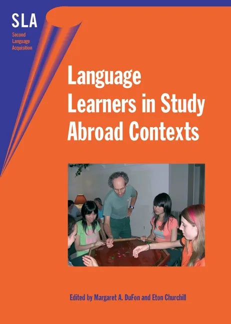 Language Learners in Study Abroad Contexts - Paperback
