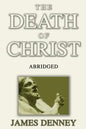 The Death of Christ, Abridged - Paperback