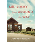 Mr. Jimmy from Around the Way - Hardcover