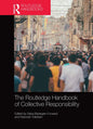 The Routledge Handbook of Collective Responsibility - Paperback