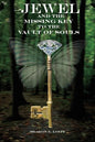 Jewel and the Missing Key to the Vault of Souls - Paperback