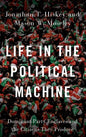 Life in the Political Machine: Dominant-Party Enclaves and the Citizens They Produce - Hardcover