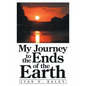 My Journey to the Ends of the Earth - Paperback