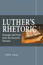 Luther's Rhetoric - Paperback