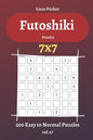 Futoshiki Puzzles - 200 Easy to Normal Puzzles 7x7 vol.27 - Paperback