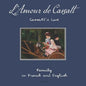 L'Amour de Cassatt / Cassatt's Love: Learn Family Relationships in French and English - Paperback