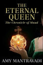 The Eternal Queen: The Chronicle of Maud - Volume III - Paperback