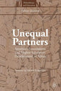 Unequal Partners: American Foundations and Higher Education Development in Africa - Paperback
