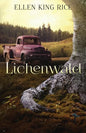Lichenwald: Mushroom Thriller #3 - Paperback