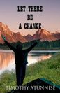 Let There Be A Change - Paperback